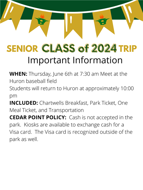 Senior Cedar Point Important Information